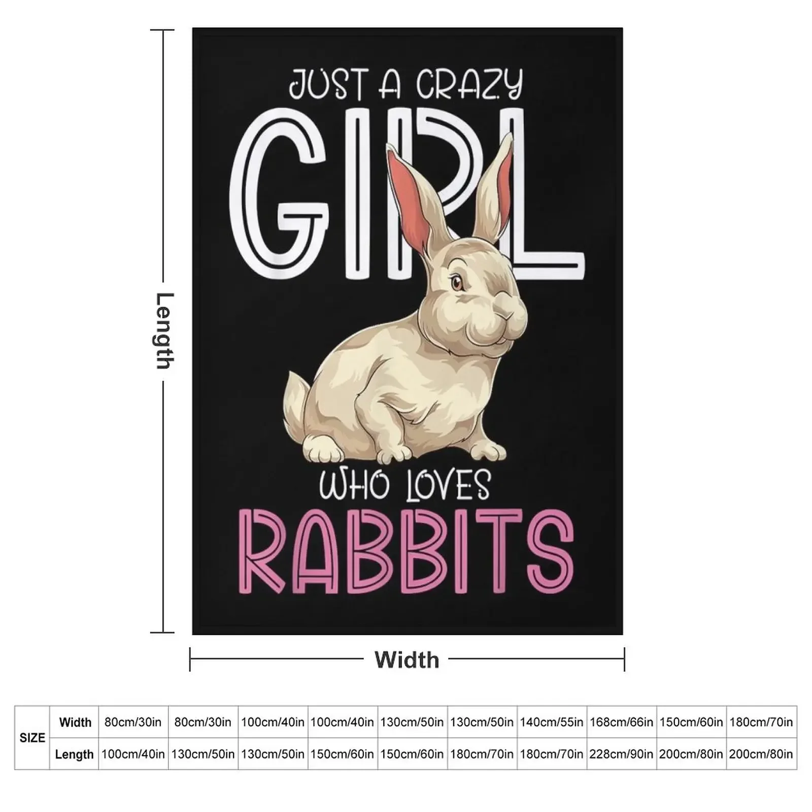Animal Lover Women Bunny Just A Crazy Girl Who Loves Rabbits T-Shirt.png Throw Blanket