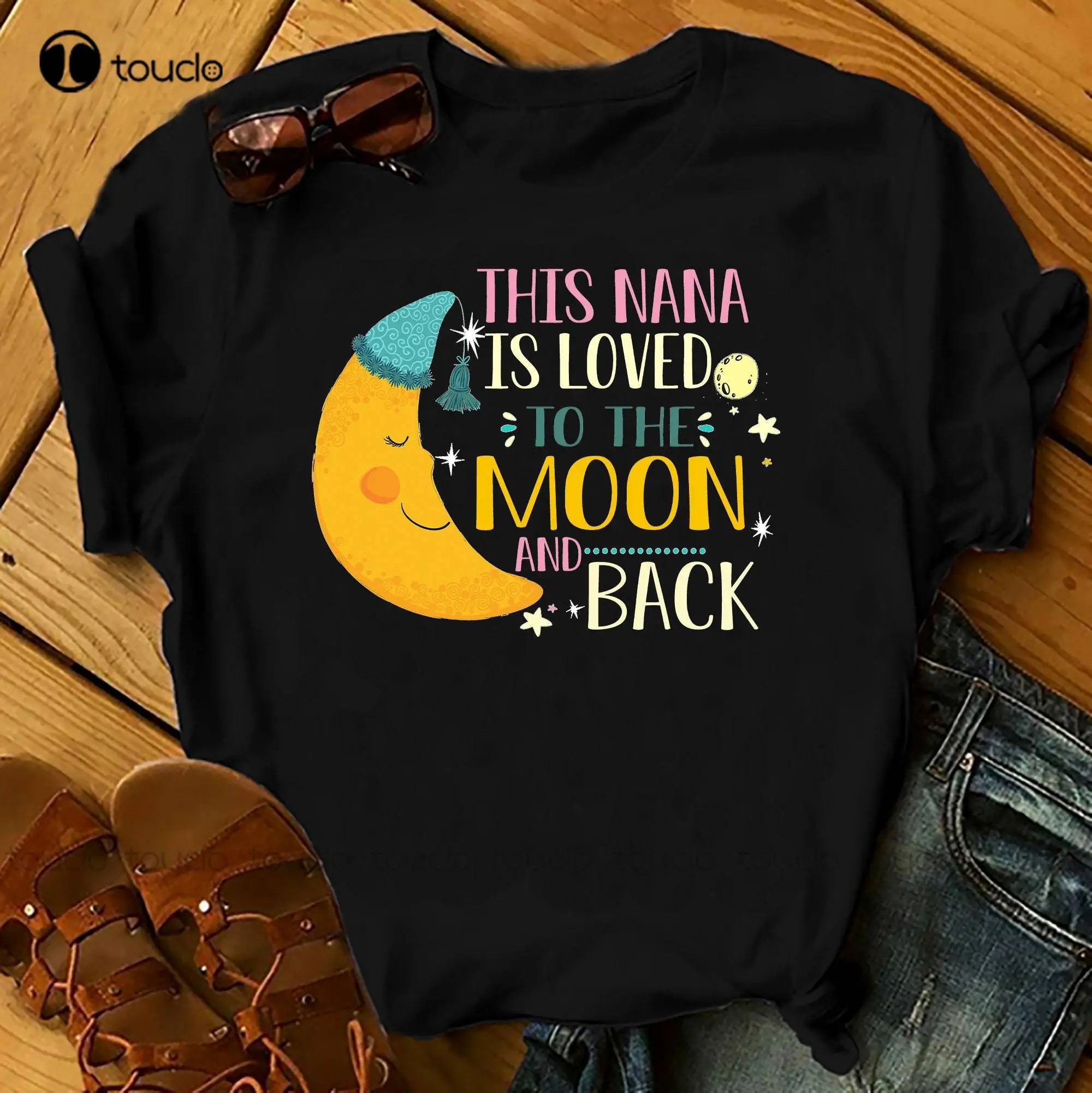 This Nana Is Loved To The Moon And Back - Family Shirts Men Woman Birthday T Shirts Summer Tops Beach T Shirts Xs-5Xl Unisex New