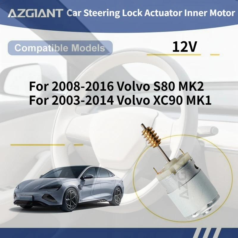 

For 2008-2016 Volvo S80 MK2/XC90 MK1 2003-2014 AZGIANT Car Steering Lock Actuator Inner Motor DC 12V Accessories brand new parts