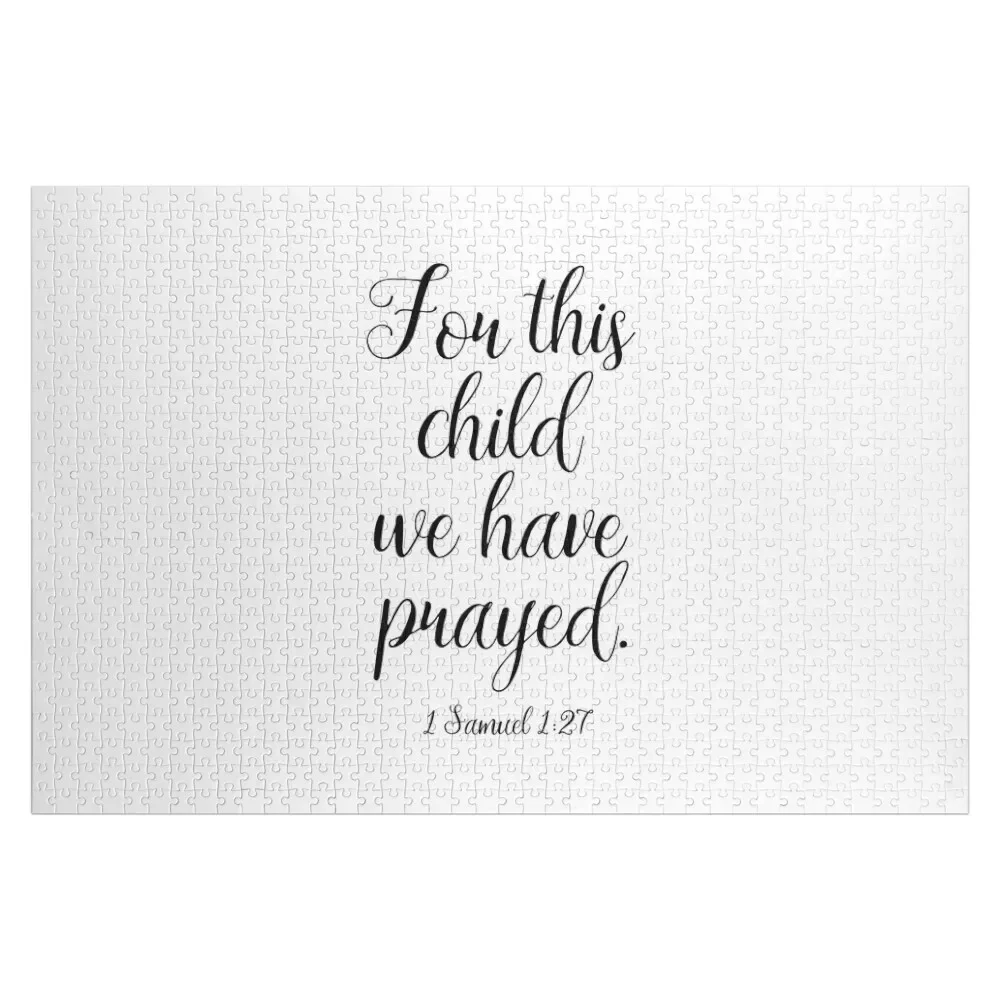 

1 Samuel 1:27 - For This Child We Have Prayed Jigsaw Puzzle Photo Custom Baby Wooden Puzzle