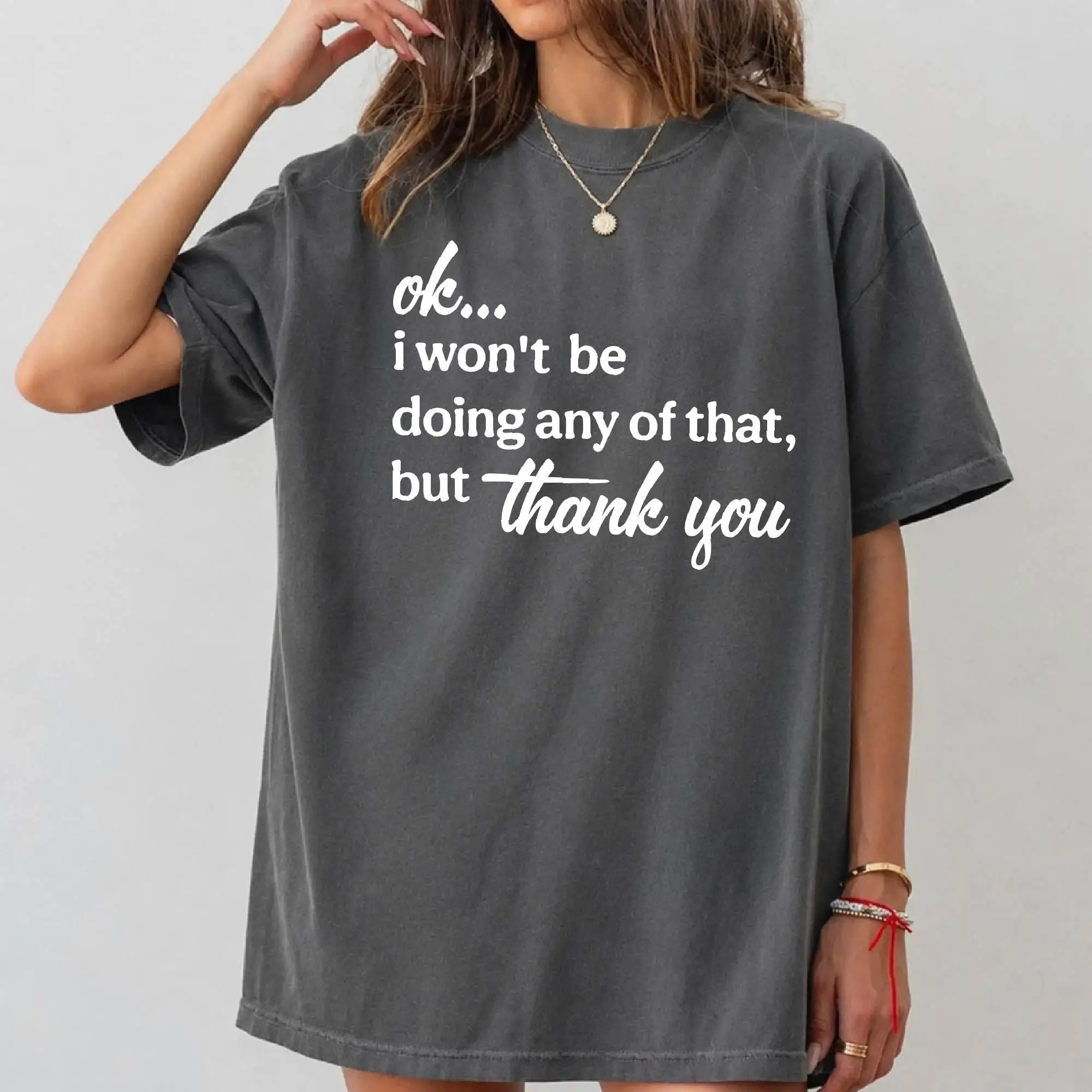 Funny Quotes Sarcastic Shirt Meme Shirt Trendy Shirt Funny Sayings Graphic Tee Funny Meme Shirt Popular Resist Shirt Gag Gift