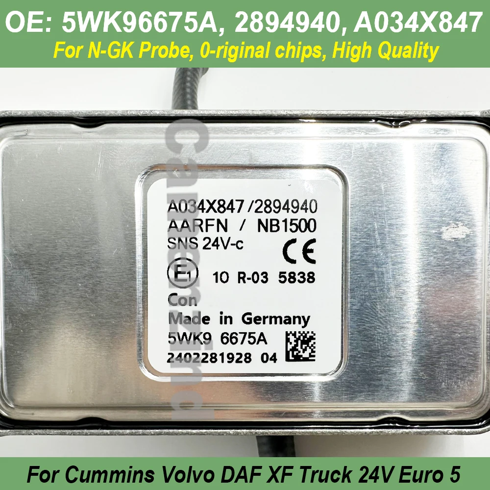 

2894940 5WK96675A A034X847 2871979 1705572 Nitrox Oxygen Nox Sensor For NGK Probe For Cummins Volvo DAF XF Truck 24V Euro 5