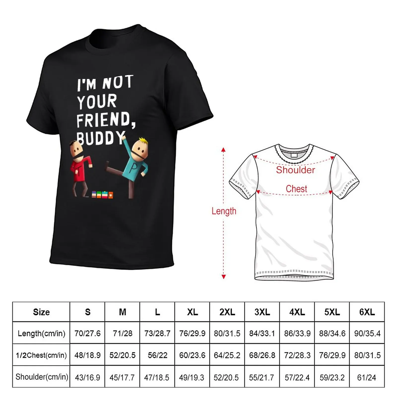 New I'm Not Your Friend, Buddy T-Shirt boys animal print shirt boys t shirts Aesthetic clothing heavyweight t shirts for men