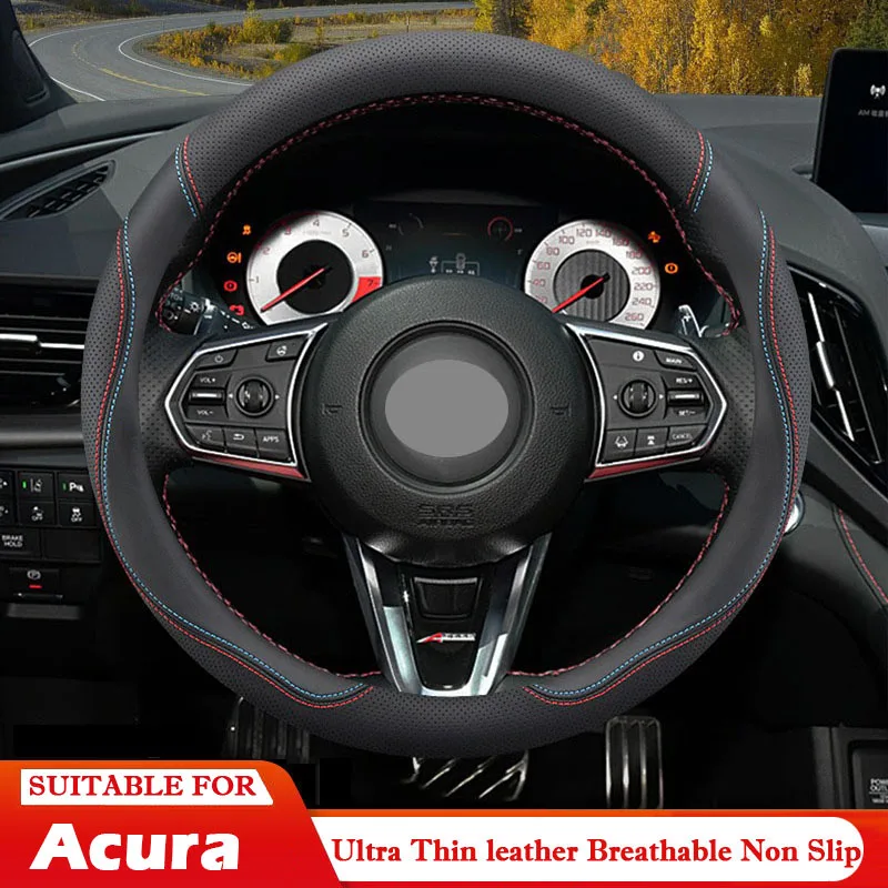 For Acura MDX RDX ILX TLX CDX ADX Suede&Leather Car Steering Wheel Cover Anti Slip Interior Decoration renovation Accessories