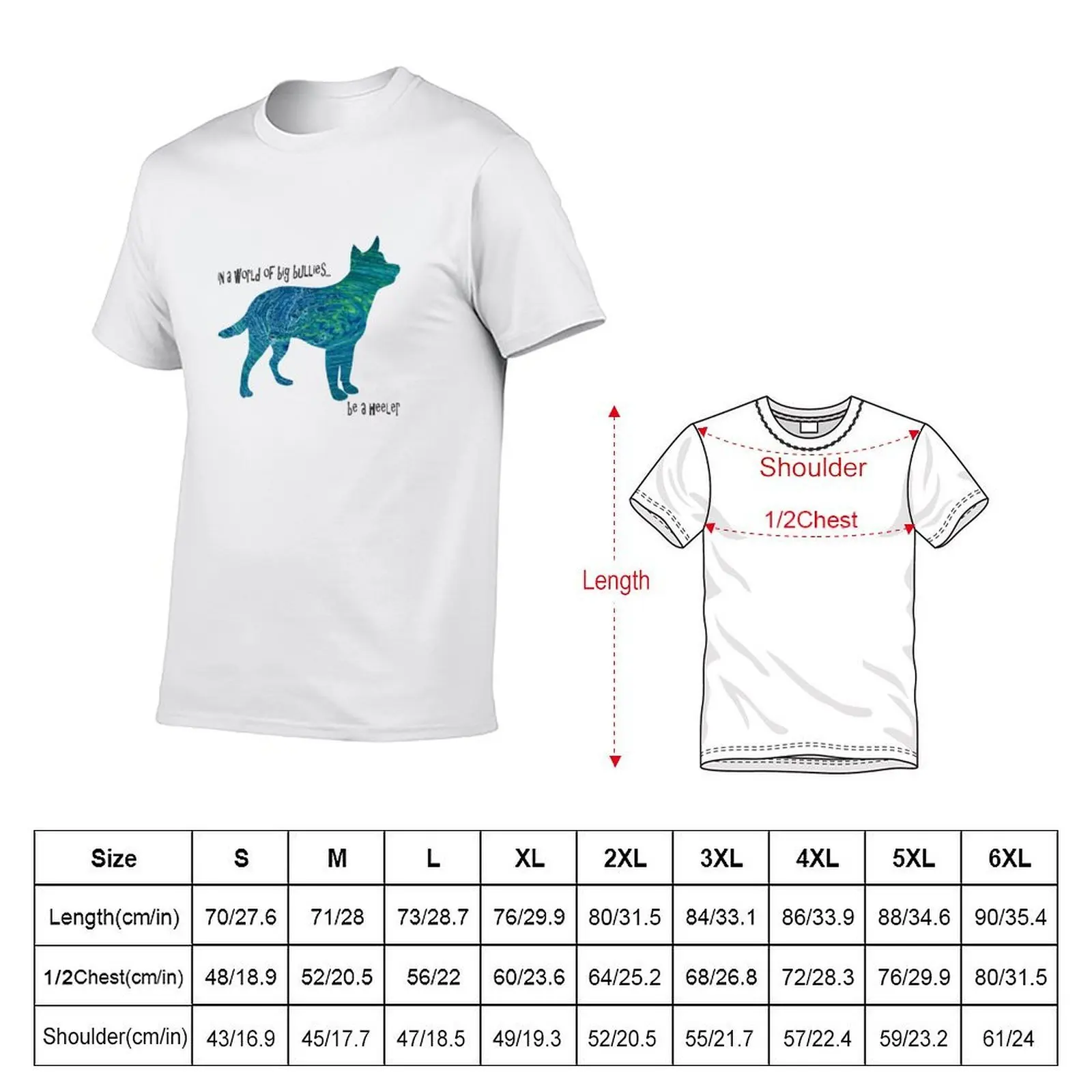 In A World of Big Bullies...Be a Heeler T-Shirt quick-drying oversized graphic tee mens vintage t shirts