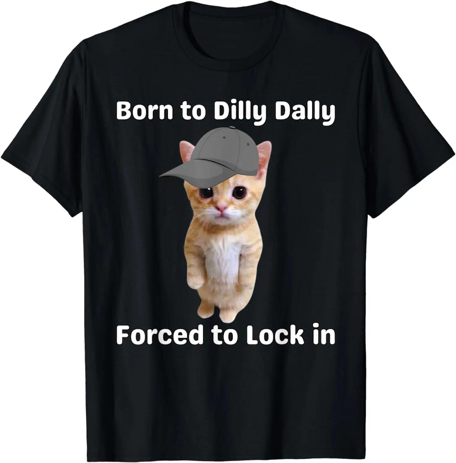 Футболка унисекс из хлопка с надписью «Born To Dilly Dally To Lock In Cat»