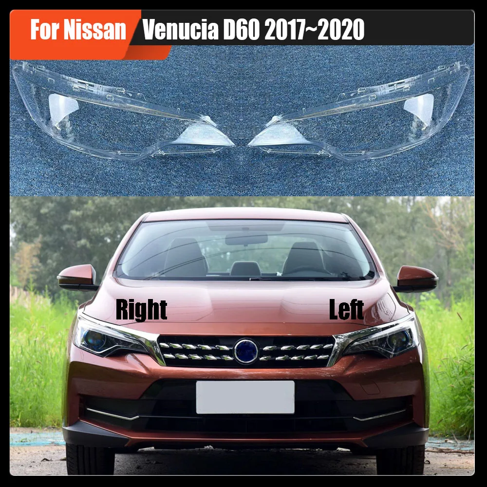 

For Nissan Venucia D60 2017~2020 Headlamp Cover Transparent Lampshade Headlight Shell Lens Plexiglass