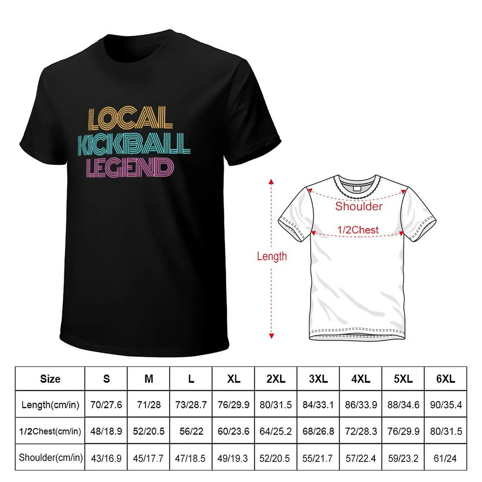 Local Kickball Legend T-Shirt t shirts designer T-Shirt