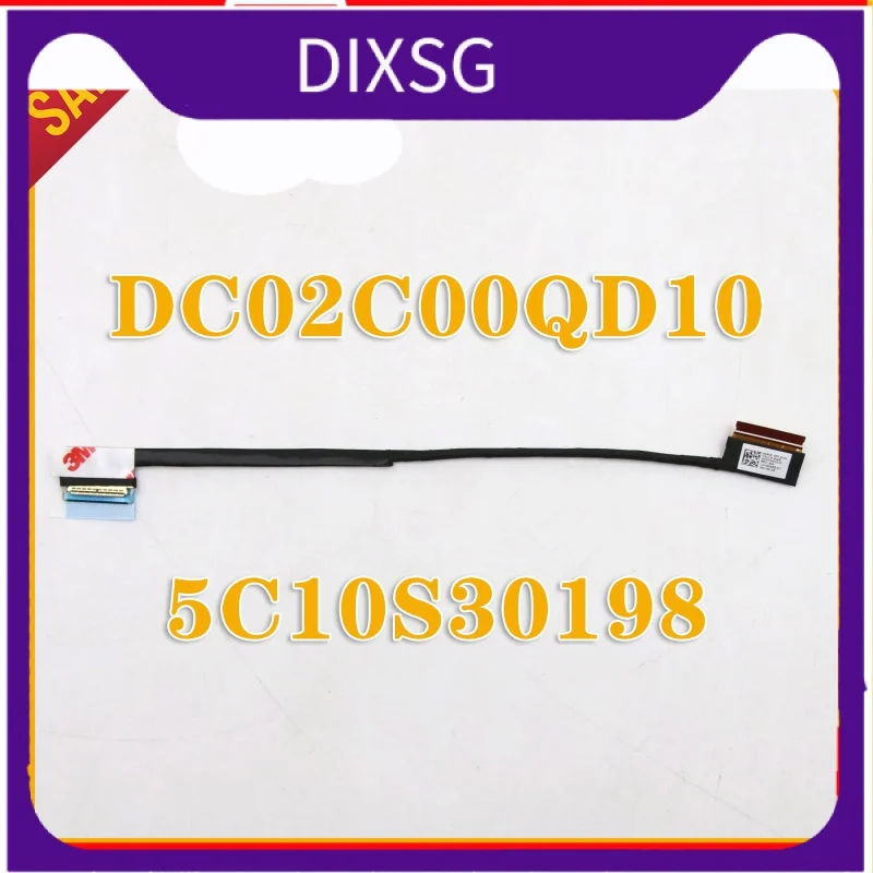 5c10s30198 For Lenovo ideapad 7 Pro-14ARH5 7 Pro-14ACH5 LCD LED LVDS video display data display flexible strip cable DC02C00QD10