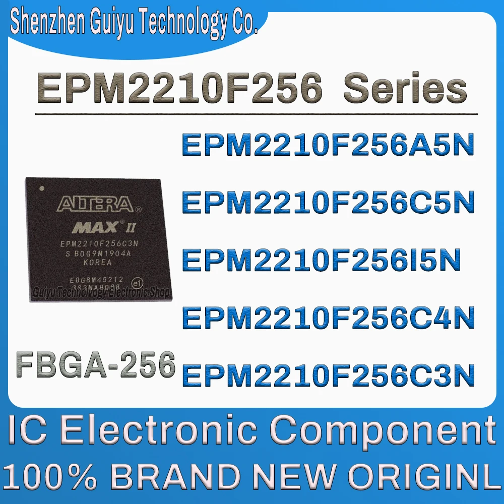 

EPM2210F256C3N EPM2210F256C4N EPM2210F256I5N EPM2210F256C5N EPM2210F256A5N EPM2210F256 EPM2210F EPM2210 EPM FBGA-256 IC Chip