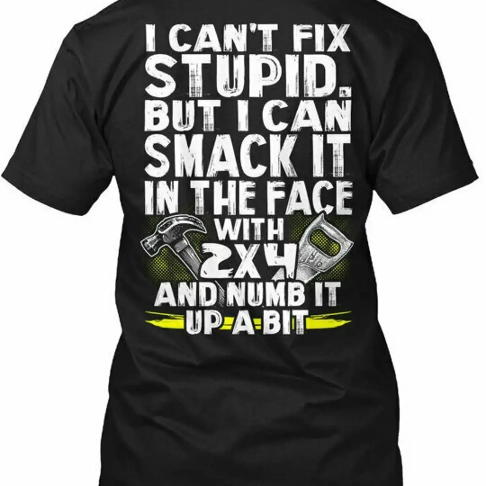 Camiseta de algodón vintage lavada y elástica con diseño de carpintero: No puedo arreglarlo, no soy estúpido, pero sí lo puedo golpear. Estilo streetwear suave y elegante.