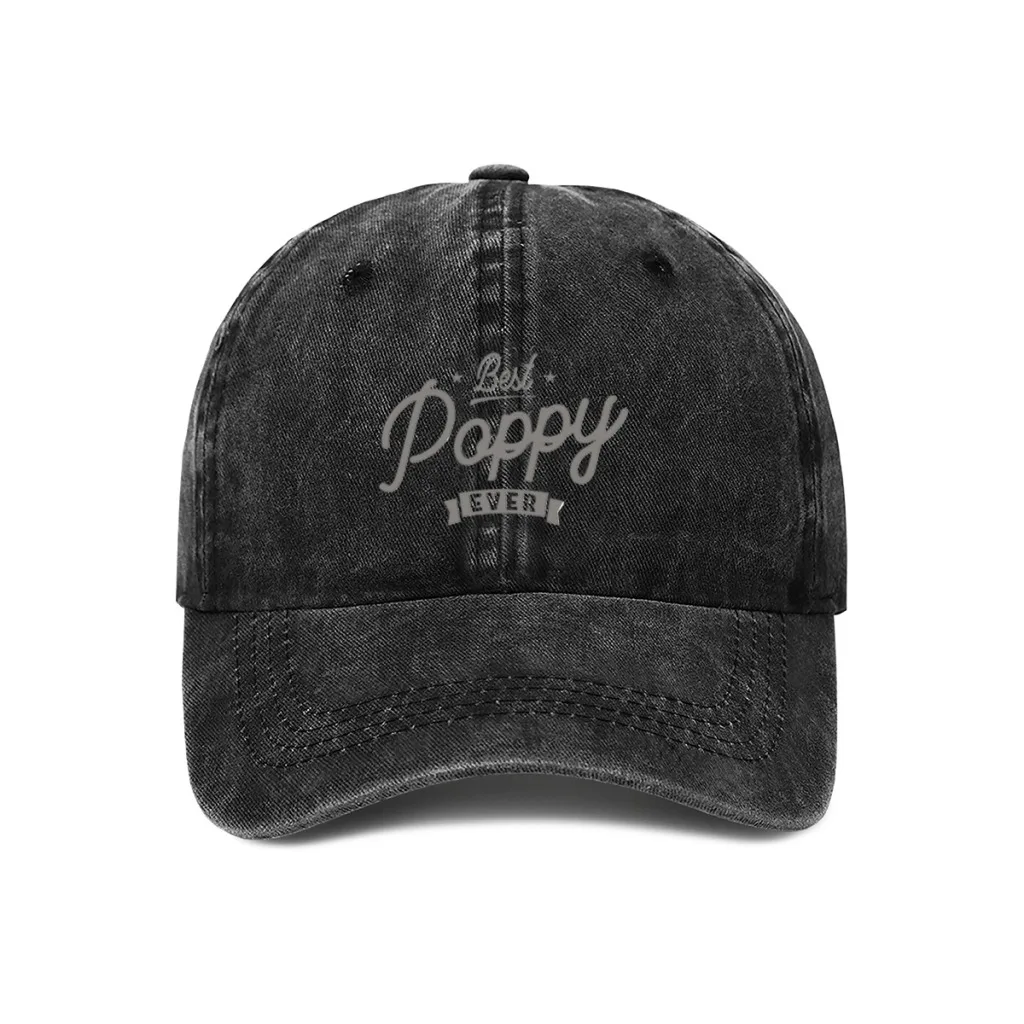 

Mens Best Poppy Ever - Dad Grandpa Cool Baseball Cap Men Cowboy Hats Women Visor Caps