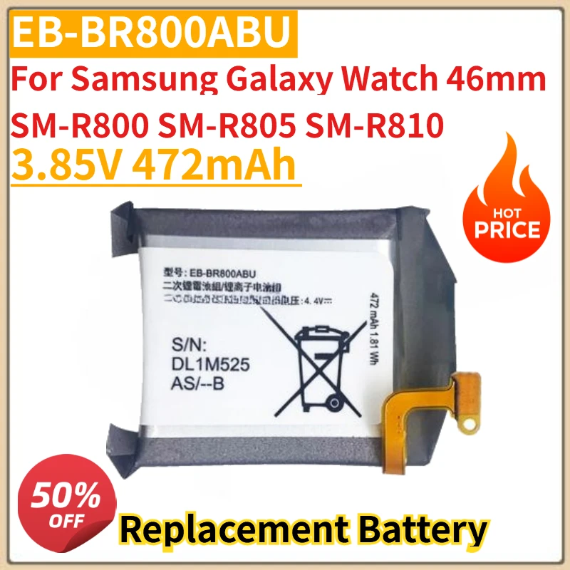 

High Quality New EB-BR800ABU Watch Battery 3.85V 472mAh for Samsung Galaxy Watch 46mm SM-R800 SM-R805 SM-R810