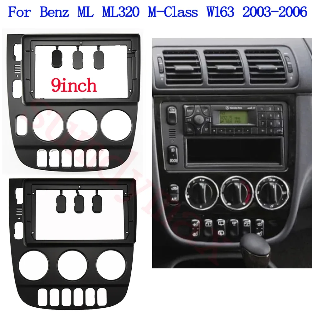 9inch Car Radio Fascia Frame For Benz ML ML320 M-Class W163 2003-2006 audio Stereo Android Dashboard Kit Face Plate Fascias