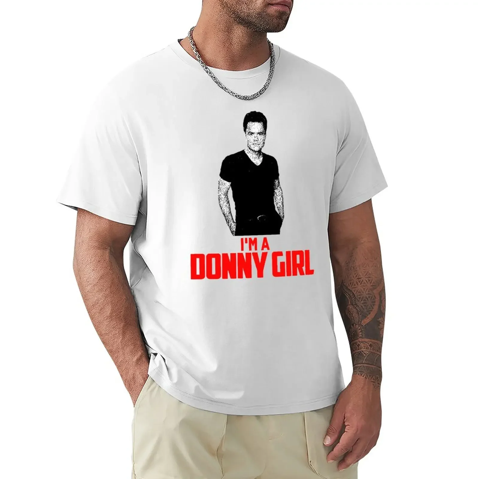 

Donny Osmond I'm A Donny Girl T-Shirt kawaii clothes graphics shirts graphic tees korean fashion mens tall t shirts