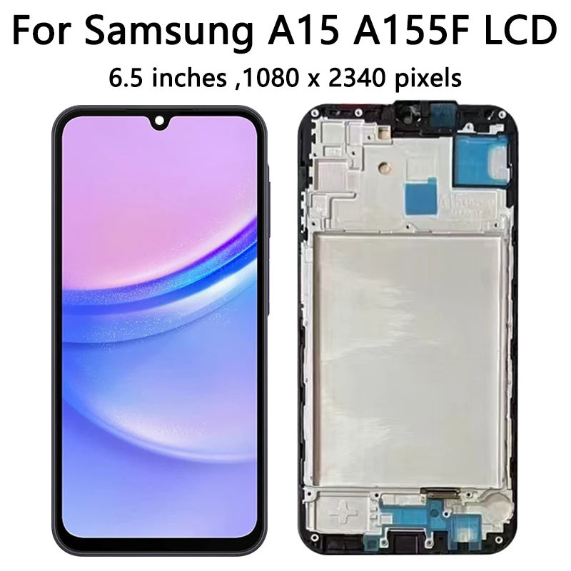 6.5“Tested A15 Display Screen For Samsung A15 4G A155 LCD For Samsung A15 5G A156 LCD Screen Touch Digitizer Assembly