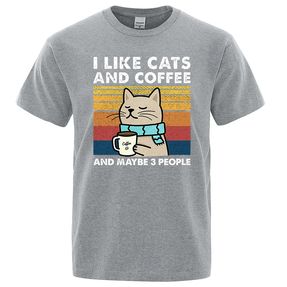 I Like Cats And Coffee Street Funny T-Shirt For Men Fashion Casual Loose Cotton Clothing Crewneck Breathable Tshirt Hip Hop Tees