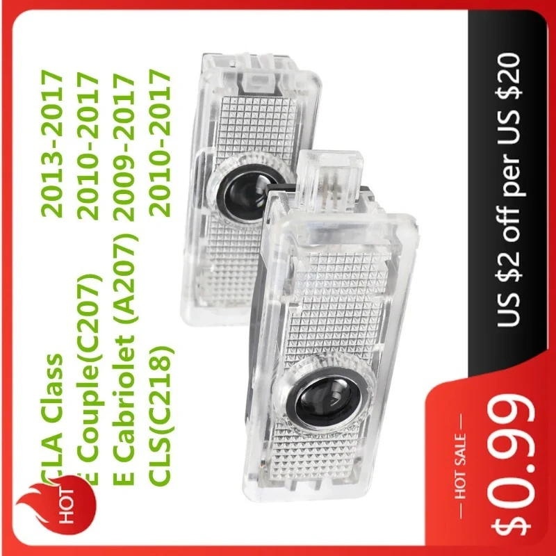 

Колпаки ступиц 2X НОВЫЕ светодиодные дверные двери автомобиля Добро пожаловать Ghost Shadow Light Аксессуары для Mercedes Benz CLA Class E Couple C207 A207 CLS C218 2010