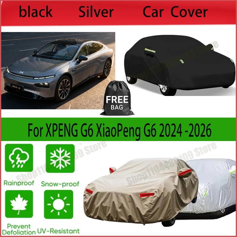 

For XPENG G6 XiaoPeng G6 2024-2026 car cover Winter Summer Snowproof Dustproof Shield, Waterproof Sunproof Auto Protection