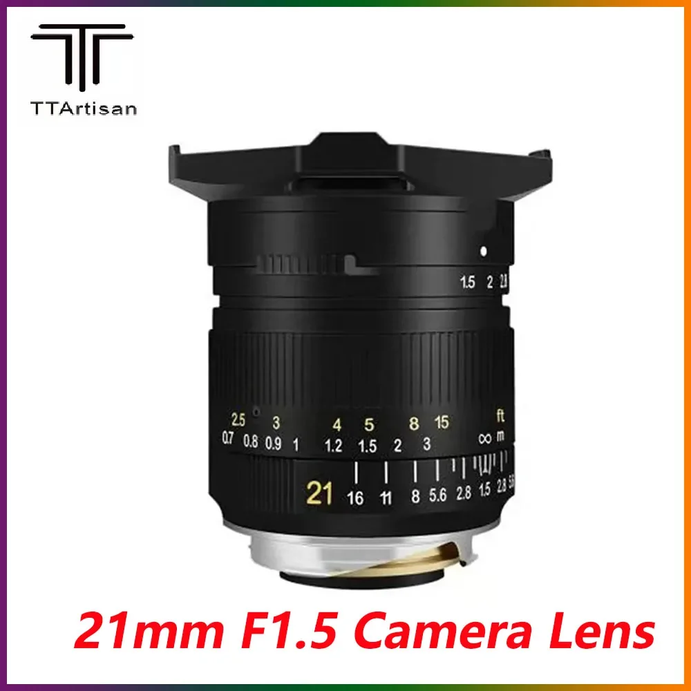 

TTArtisan 21mm F1.5 Camera Lens Full Fame Manual Focus Lens For Leica M Mount Camera Leica M-M M240 M3 M6 M7 M8 M9 M9p M10