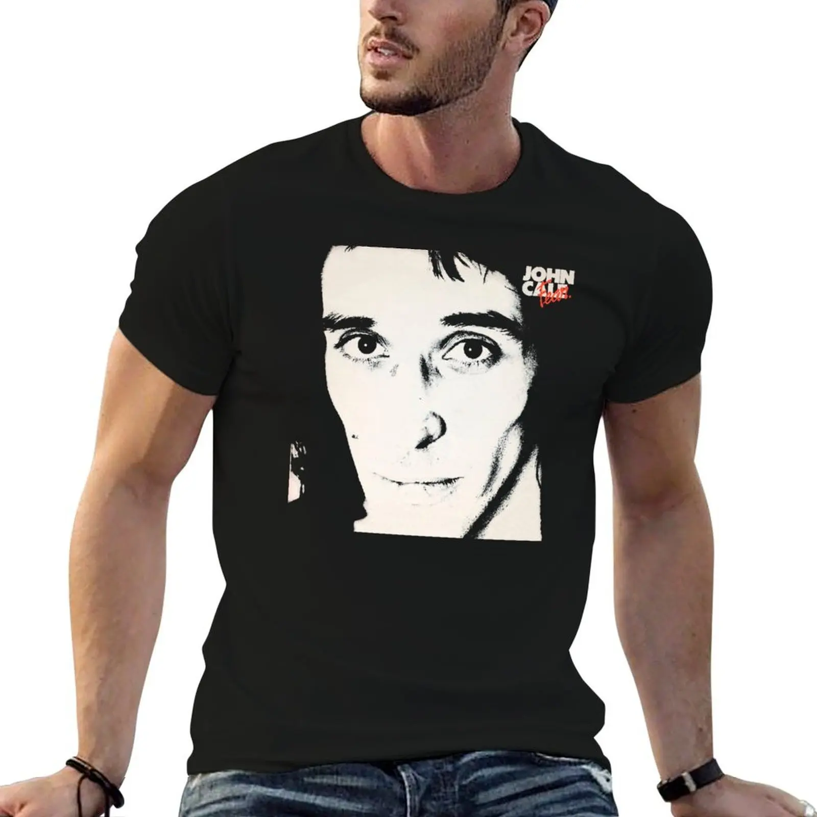 

John Cale Fear T-Shirt t shirts for man cotton soft t shirt man casual t shirts for man cotton funny T-shirt