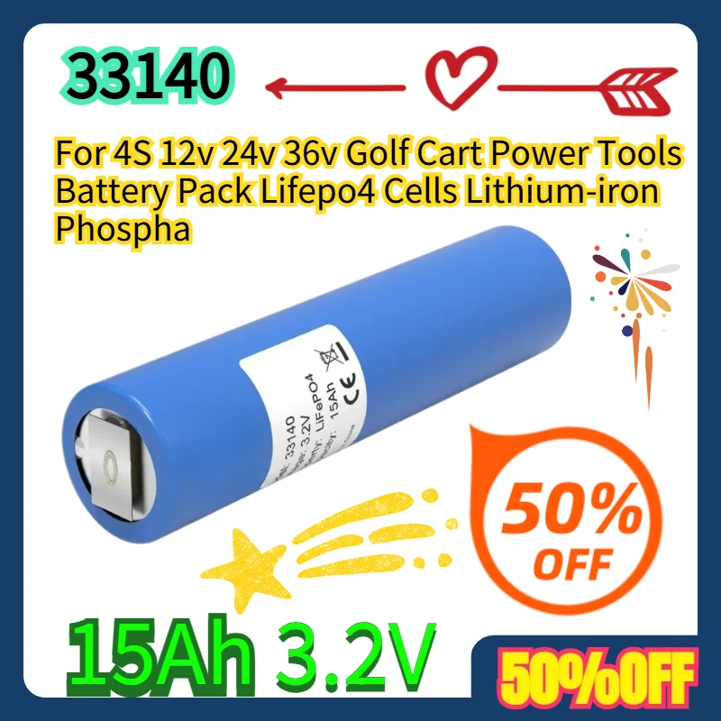 

For 4S 12v 24v 36v Golf Cart Power Tools Battery Pack 3.2V 33140 15Ah Lifepo4 Cells Lithium-iron Phospha