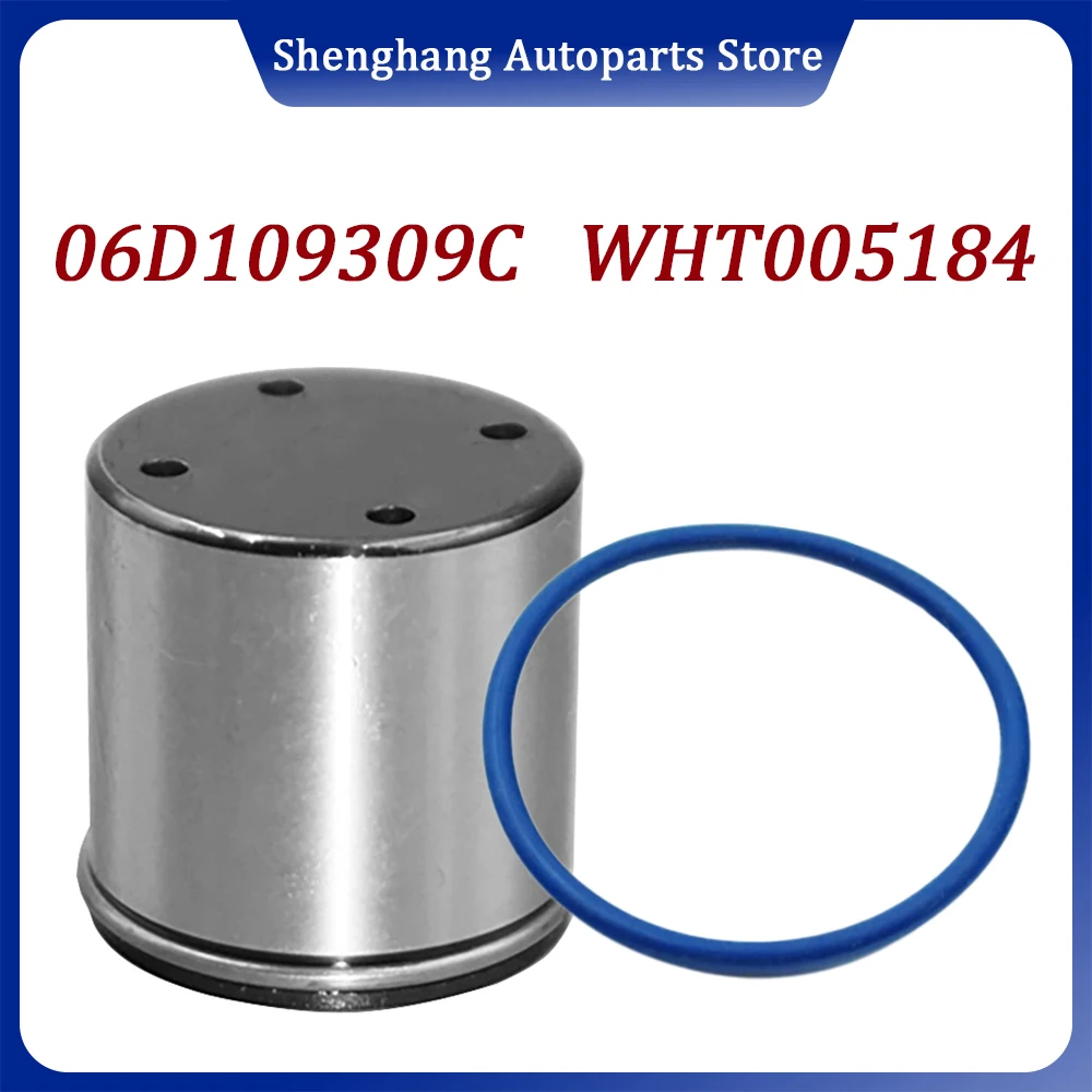06D109309C 06854019280 Fuel Pump Tappet Cam Follower O Ring WHT005184 For Audi A4 A3 TT Quattro For VW Jetta Passat GTI Golf Eos