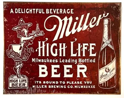 Letrero Vintage de la Marca High Life Beer, una Bebida Deliciosa