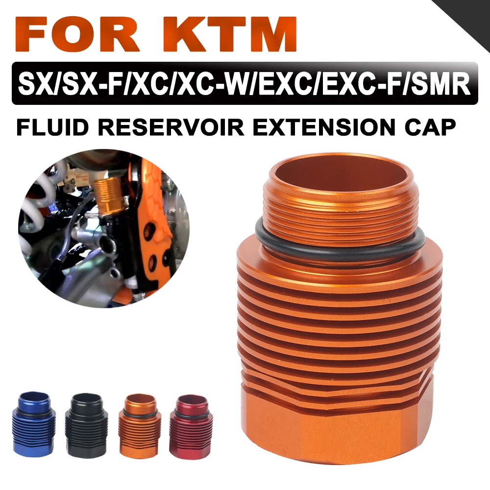 Motorcycle Rear Heightening Brake Fluid Reservoir Extension Cap for KTM XC XCF XCW XCFW 125 200 250 300 350 400 450 500 530