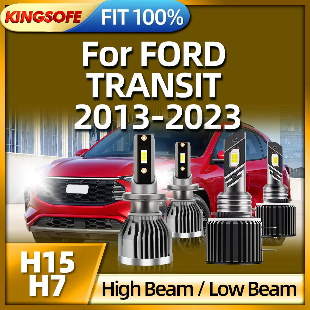 

KINGSOFE 2/4pcs LED H7 H15 Auto Car Headlight 26000LM High Low Beam Light For FORD TRANSIT 2013 2014 2015 2016 2017 2018-2023