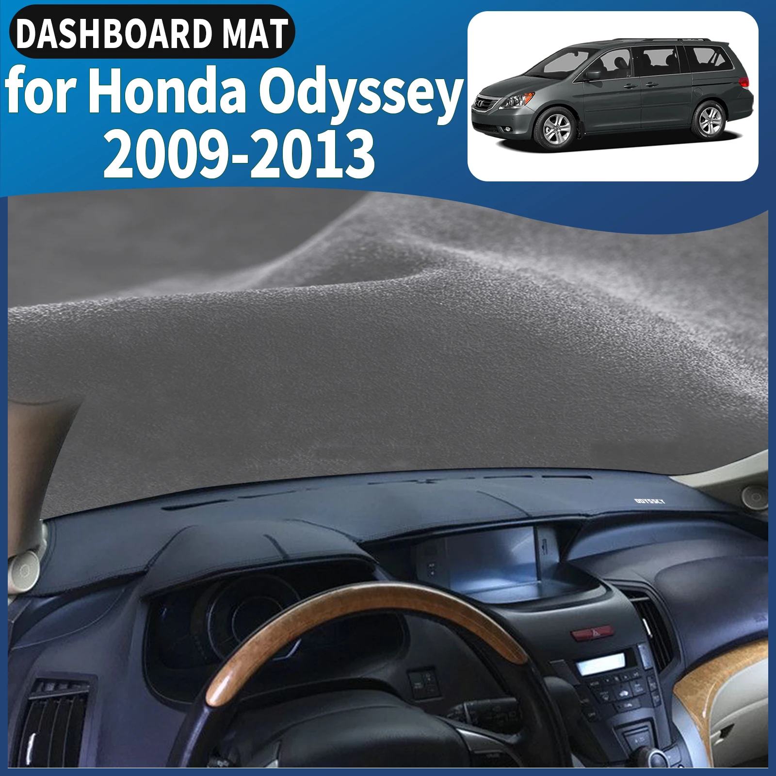 

fit for Honda Odyssey 2009 2010 2011 2012 2013 Dashmat Dashboard Cover Pad DashMat Sunshade Car Accessories Protective Carpet