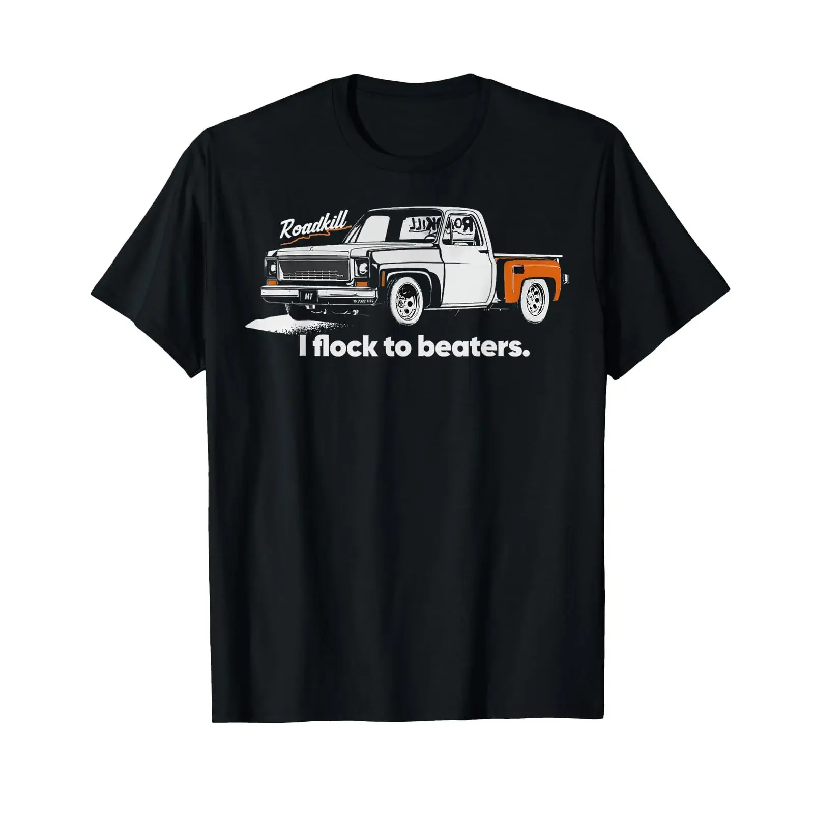 Roadkill I Flock to Beaters Adult T Shirt vintage Washed Unisex Slightly Stylish graphic Top For Everyday Wear streetwear