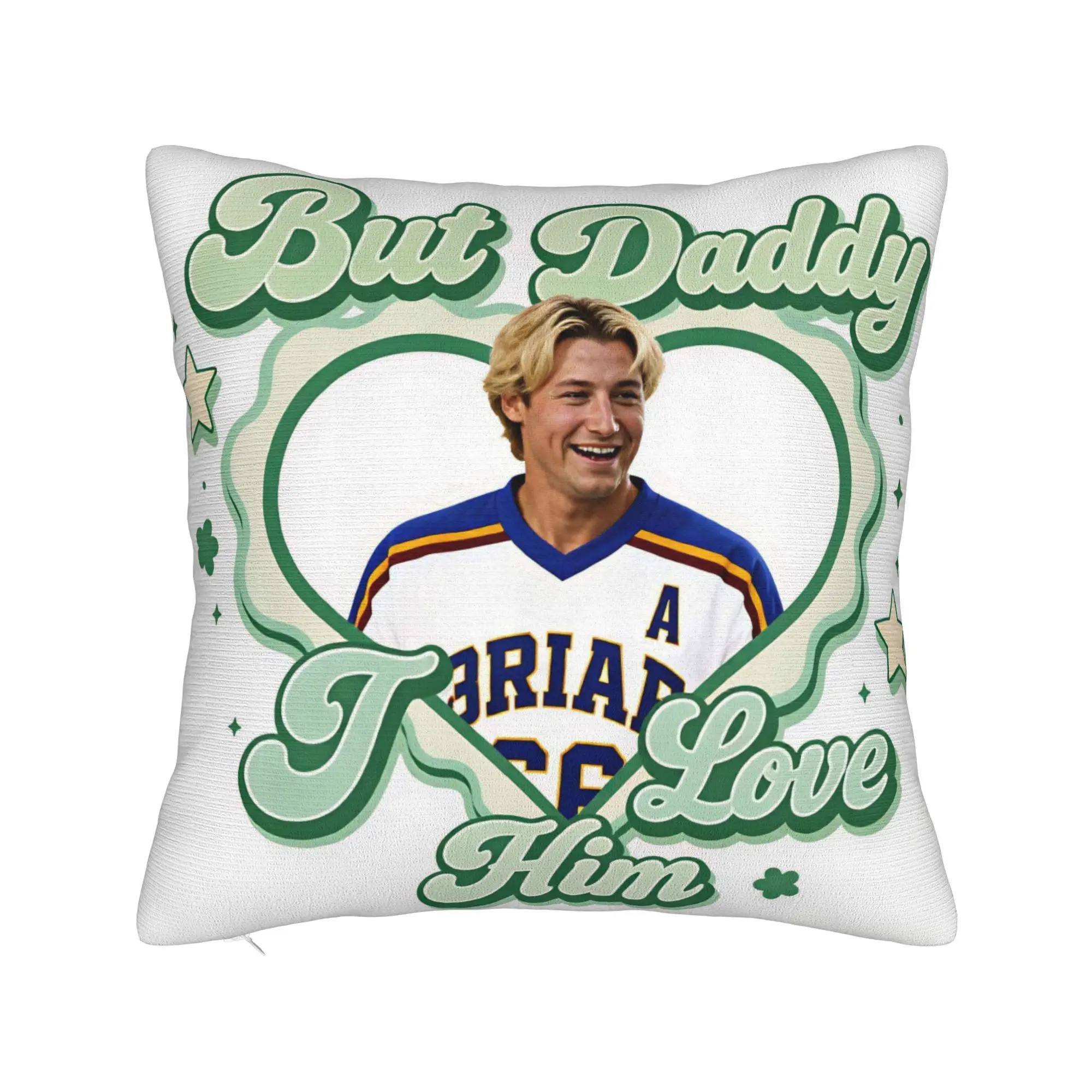 Pillow Cover But Daddy I Love Him Di Laurentis Poster  Retro Trendy Pillow Case For Living Room Bed Chair Pillowcases