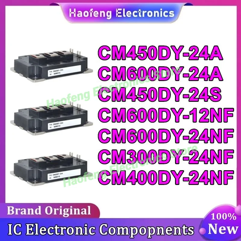 

CM450DY-24A CM600DY-24A CM450DY-24S CM600DY-12NF CM600DY-24NF CM300DY-24NF CM400DY-24NF NEW ORIGINAL IGBT MODULE