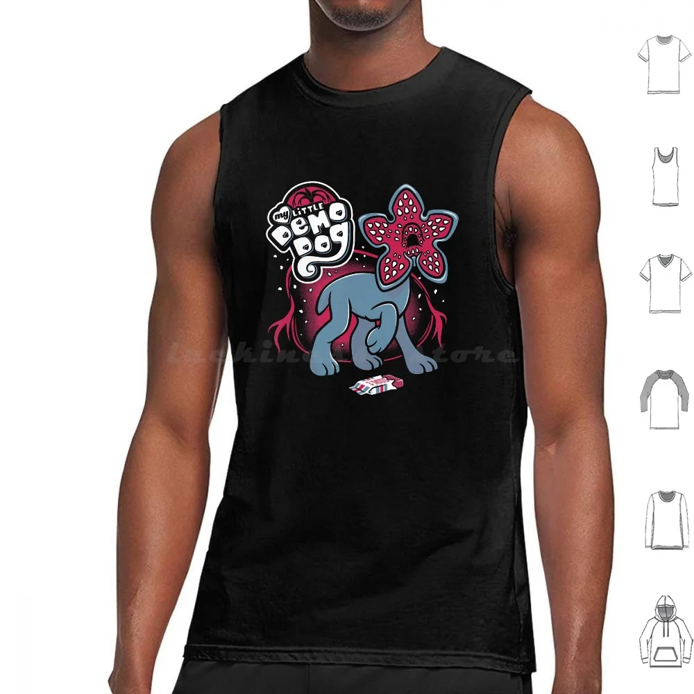 My Little Demodog Tank Tops Print Cotton Little Demogorgon Demo Dog Horror Cute Sci Fi Tv Dart Toy