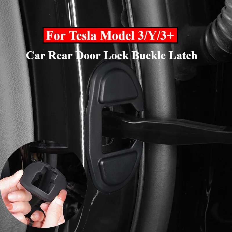 For Tesla Model 3/Y/3+ 21-24 Car Rear Door Lock Buckle Protective Car Arm Buckle Decor Protect Door Lock Stopper Limiting Cover