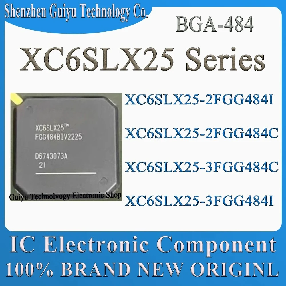 

XC6SLX25-2FGG484I XC6SLX25-2FGG484C XC6SLX25-3FGG484C XC6SLX25-3FGG484I XC6SLX25-2FGG484 XC6SLX25 FBGA-484 Чип IC BOM Service