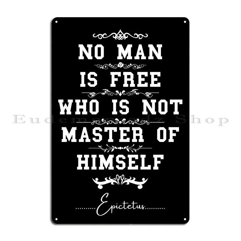 Epictetus Stoic Quotes Metal Plaque Wall Cave Wall Mural Wall Cave Decoration Designer Tin Sign Poster