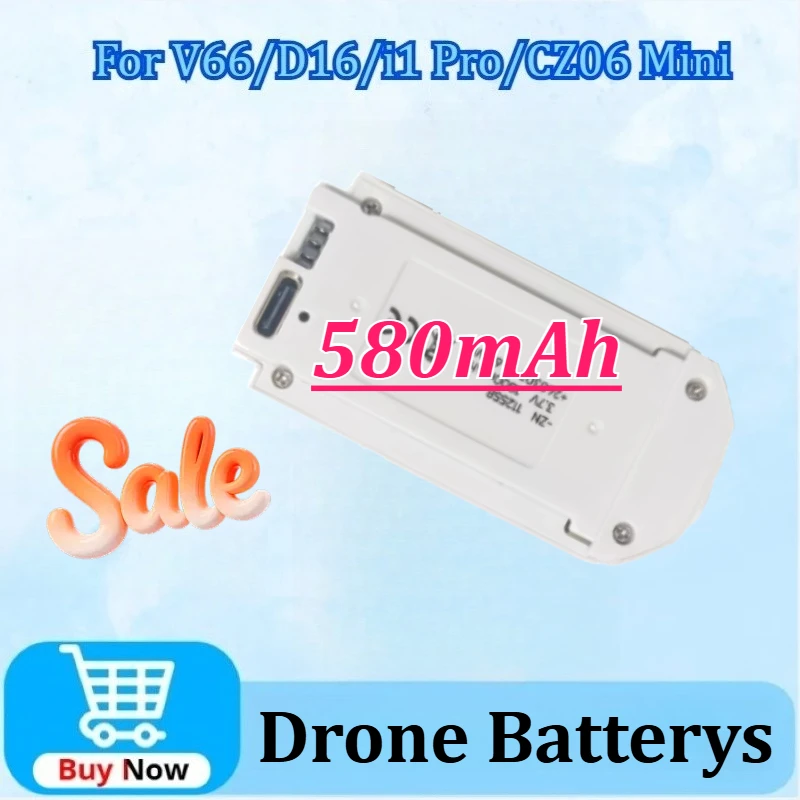 

3.7V 580mAh Replacement Drone Battery for V66/D16/i1 Pro/CZ06 Mini RC Quadcopter Newly Upgraded Battery Accessory Parts