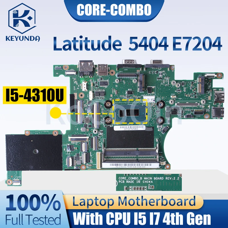 For  Dell Latitude  5404 E7204 Notebook Mainboard CORE-COMBO 0GCCWP 07RKHG 0X5VFR I5 I7 4th Gen Laptop Motherboard