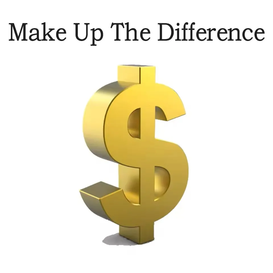 

Shipment Freight Link / Make Up The Difference / Up Freight / Price Difference Make Up / Additional Charges Please Pay Here