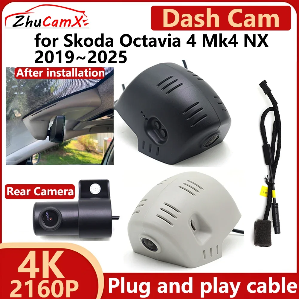 ZhuCamX for Skoda Octavia 4 Mk4 NX 2019~2025 4K UHD 2160P Car DVR Dash Cam Camera Night Vision Recorder Plug and play