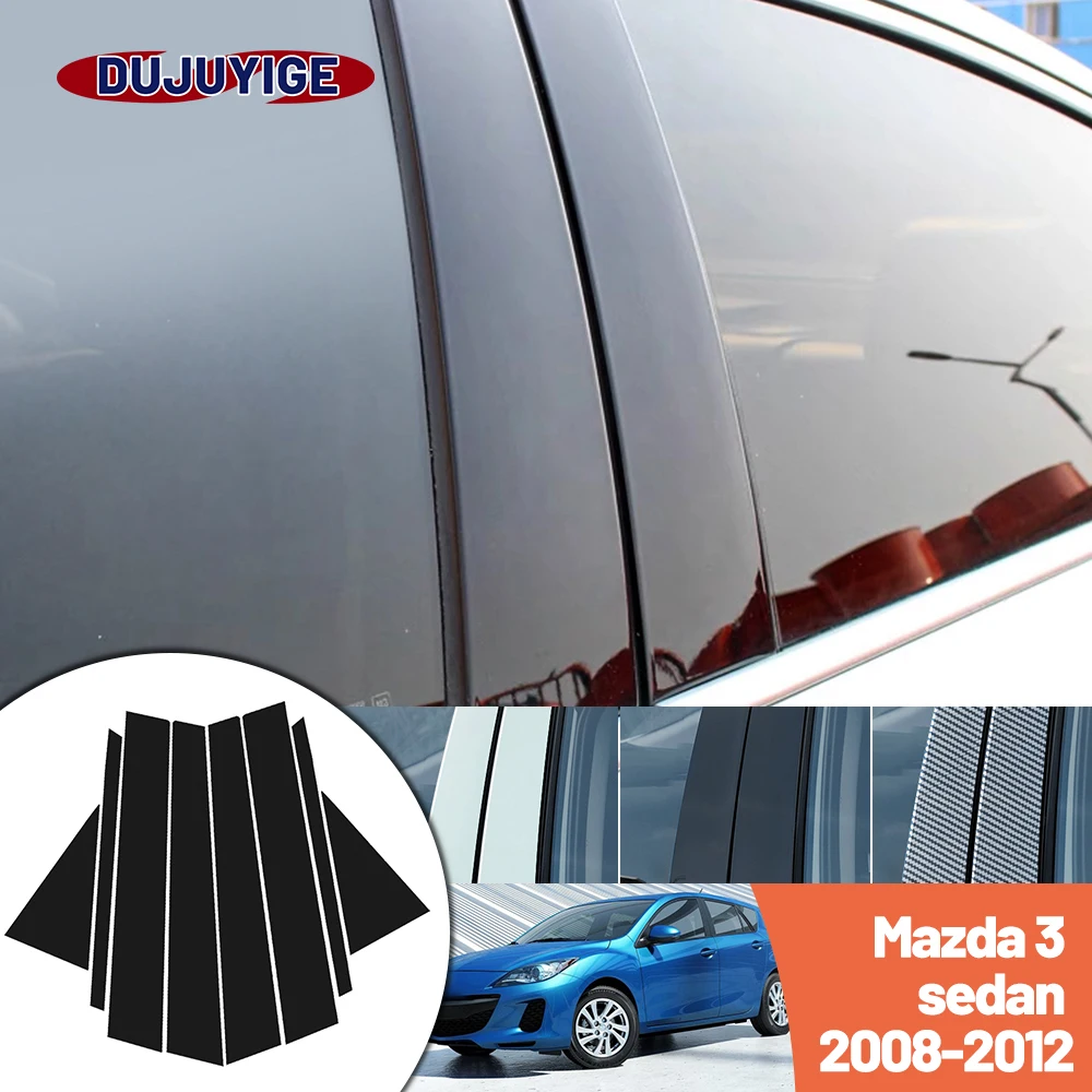 

Bright black carbon fiber door and window B C Pillar sticker suitable For Mazda 3 sedan BL GS GT 2008-2012 2009 2010 2011