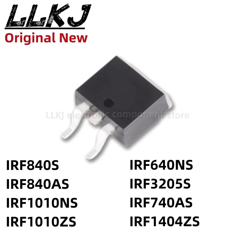 1pcs IRF840S IRF840AS IRF1010NS IRF1010ZS IRF640NS IRF3205S IRF740AS IRF1404ZS TO263 MOS FET TO-263