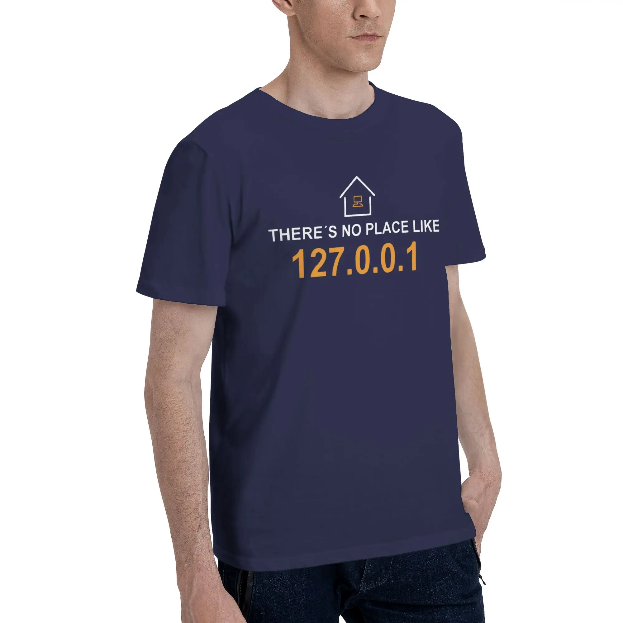 Funny There's No Place Like 127.0.0.1 T-Shirts Men O Neck T Shirt Computer Joke Programmer Short Sleeve Tee Shirt Gift Idea Tops