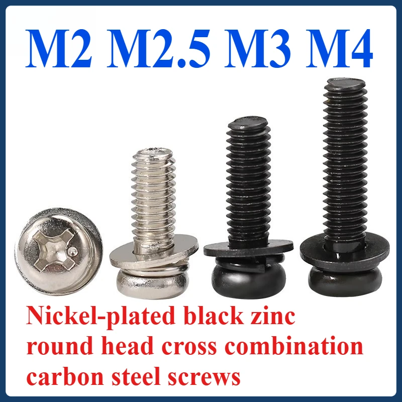 

Nickel-plated black zinc round head cross combination carbon steel screws M2 M2.5 M3 M4
