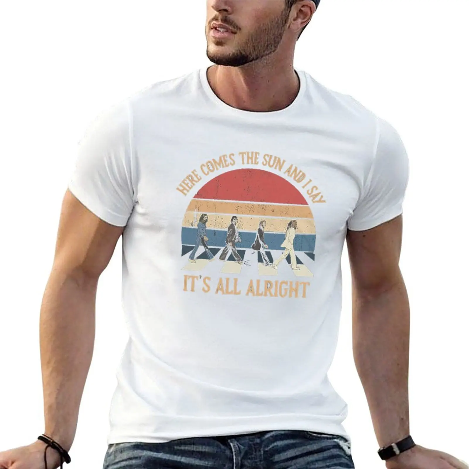 

Here Come The Sun and I Say It's All Alright Vintage T-Shirt t shirts for man cotton t shirt man plain T-Shirt