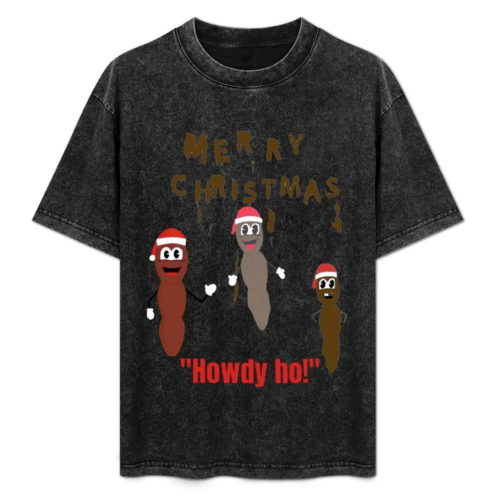 Mr Hankey - Howdy Ho! - The Christmas Poo - Mr hankey T-Shirt blacks customizeds oversized graphic tee plain black t shirts men