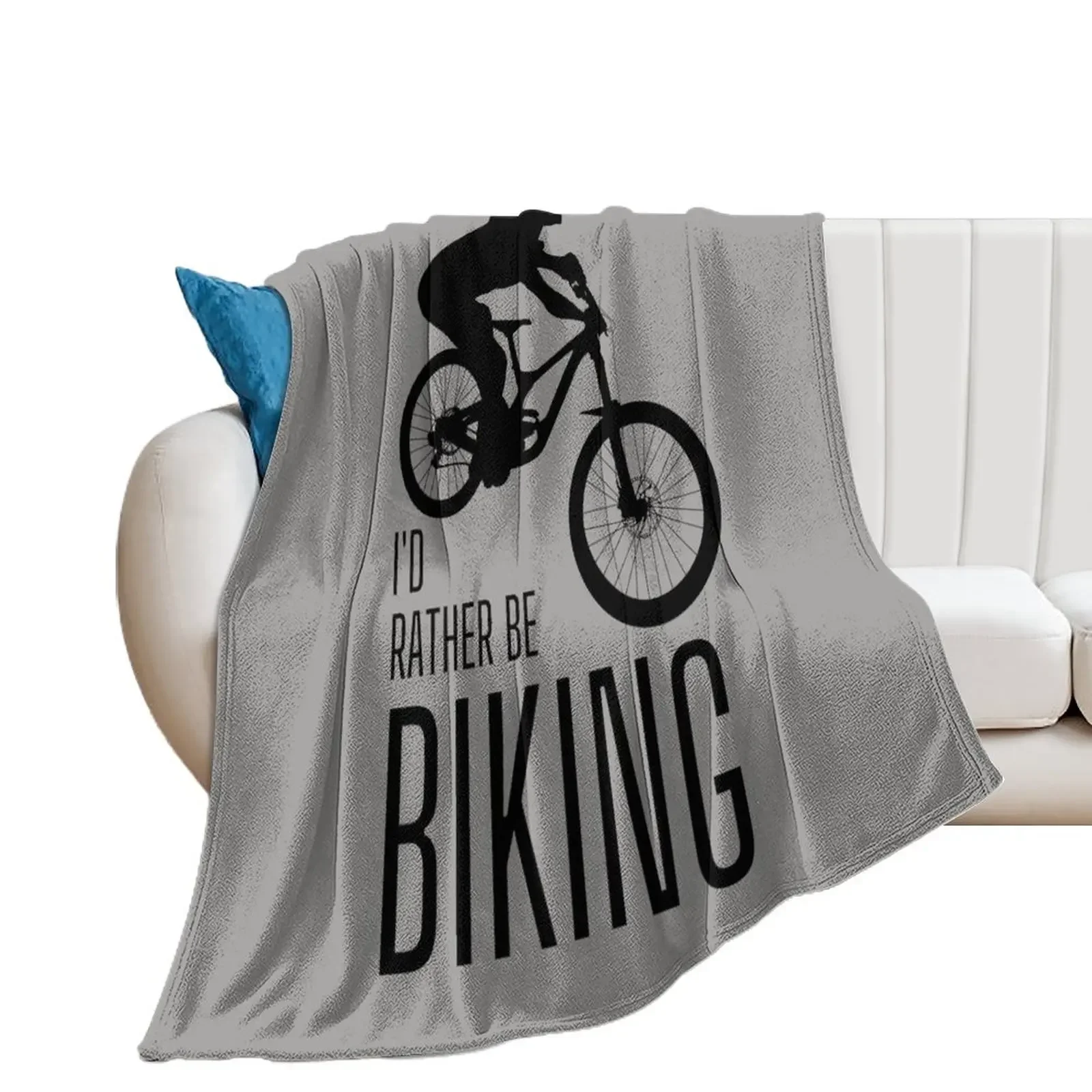 I'd rather be biking. MTB. Mountain biker. Downhill. Black Throw Blanket Picnic For Decorative Sofa Blankets