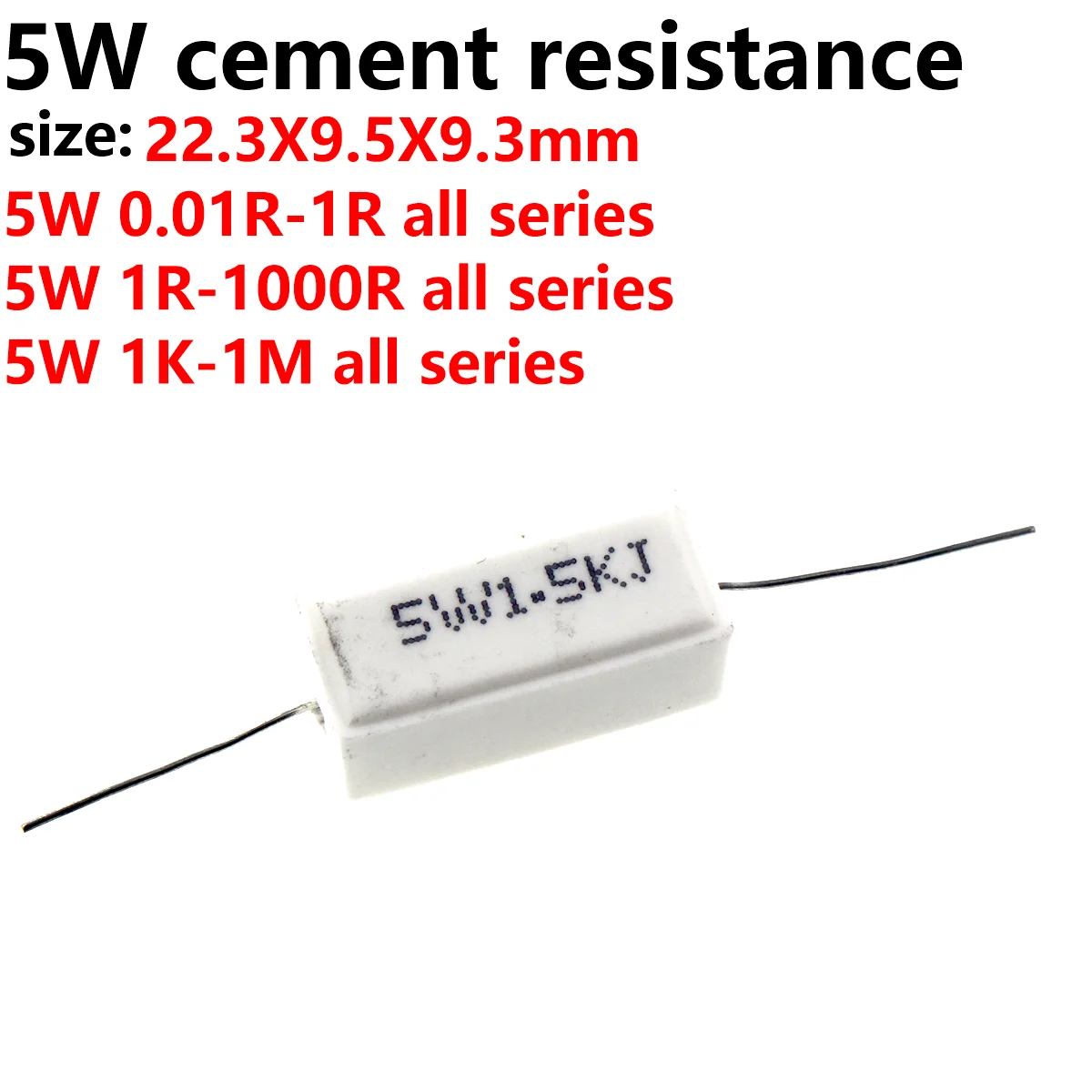 20/10/5/2Pcs cement resistance 5w 10w 20W 50W 1R 2R 3R 5R 10R 22R  47R 100R 220R 330R 680R 470r 33r 680r 1K 2.2R 3.3K 10K